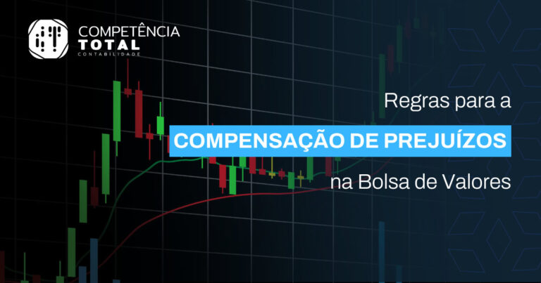 Regras para a Compensação de Prejuízos na Bolsa de Valores
